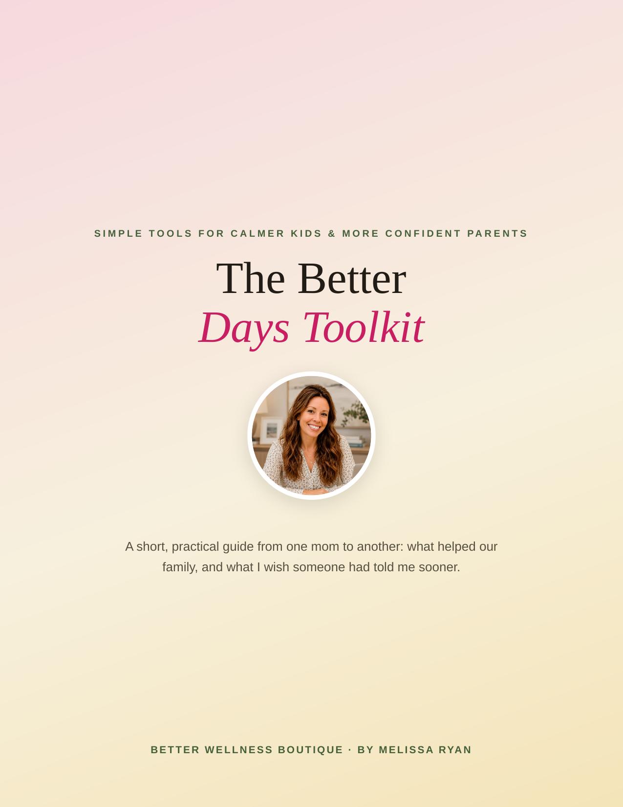 Cover of The Better Days Toolkit, a 39 page digital guide